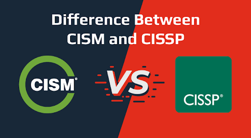 CISM vs CISSP
